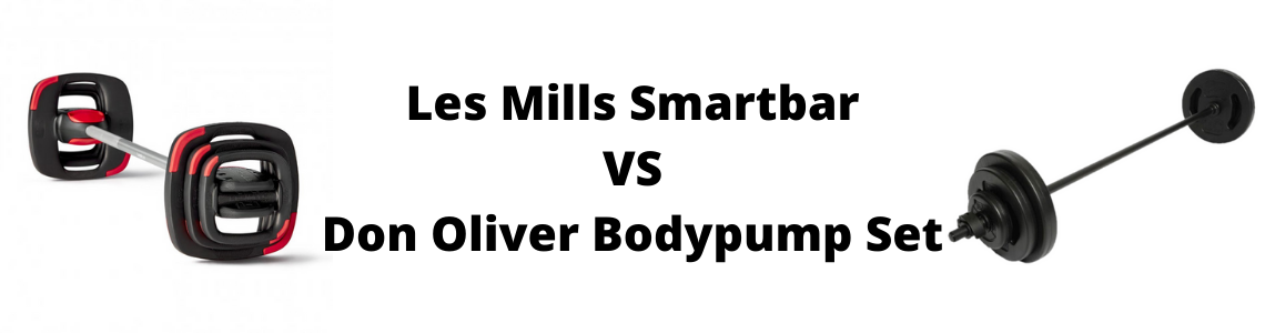 Les Mills Smartbar vs Don Oliver Bodypump Set