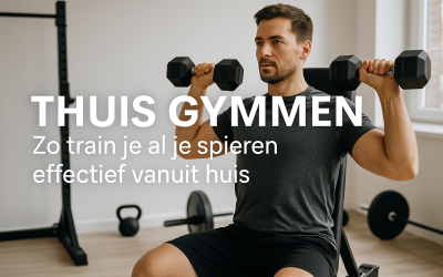 Thuis gymmen: zo train je al je spieren effectief vanuit huis