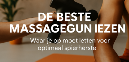 Massage Gun koopgids 2025: Alles wat je moet weten voor de beste massagegun!